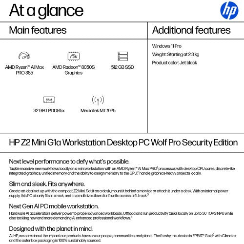 HP Z2 G1a Wolf Pro Security Edition Copilot+ PC AMD Ryzen AI Max PRO PRO 385 32 GB LPDDR5x-SDRAM 512 GB SSD Windows 11 Pro Mini PC Workstation AI Workstation, AI PC Black